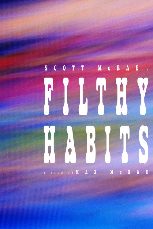 Filthy Habits