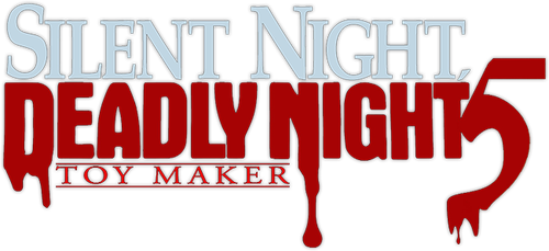 Silent Night, Deadly Night 5: The Toy Maker