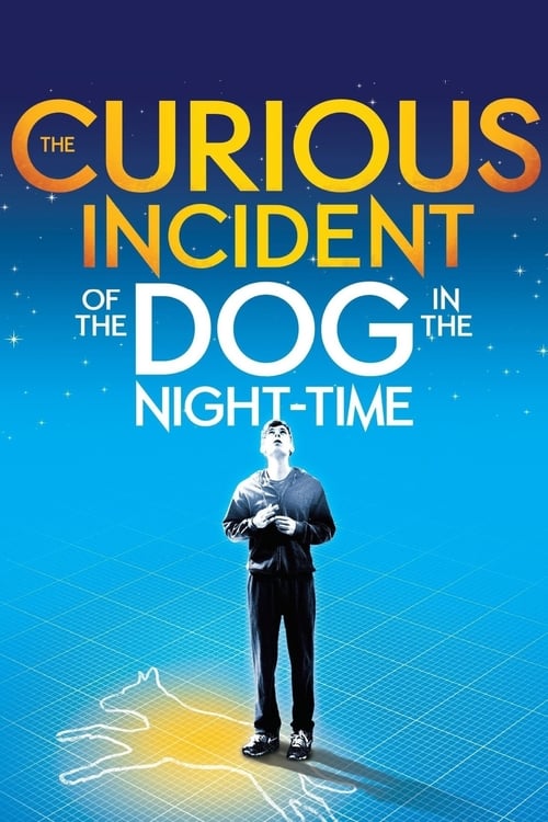 National Theatre Live: The Curious Incident of the Dog in the Night-Time (2012)