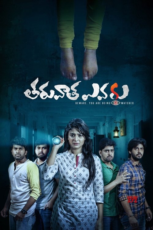 Watch Now Watch Now Tharuvatha Evaru (2018) Online Streaming Movies Full Summary Without Download (2018) Movies HD Free Without Download Online Streaming