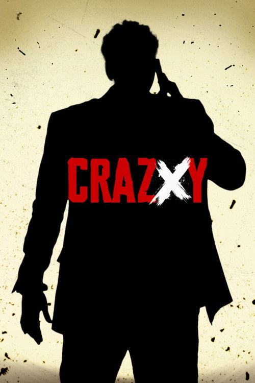 Crazxy poster