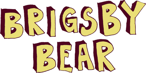 Brigsby Bear
