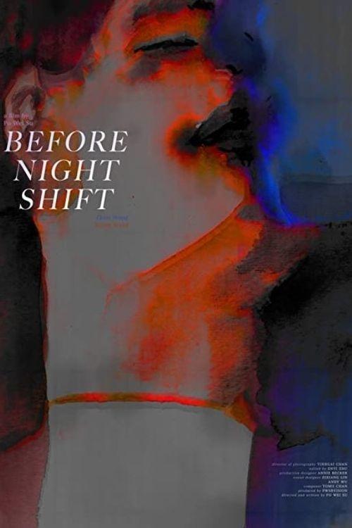 Before Night Shift Movie Poster Image