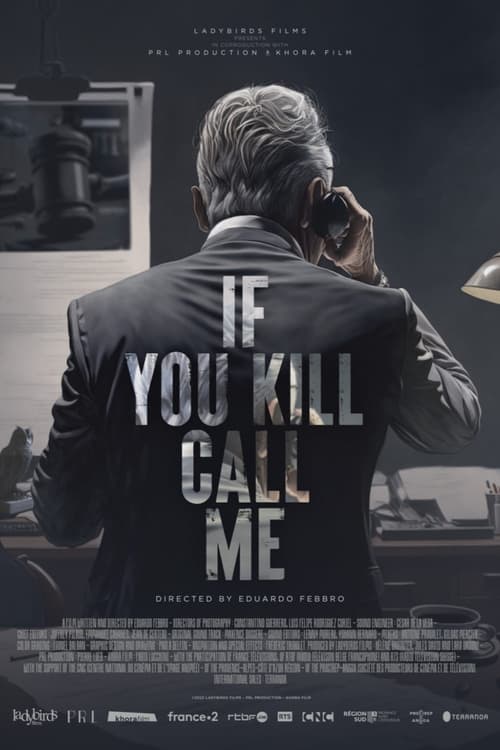 If You Kill Call Me (2022)
