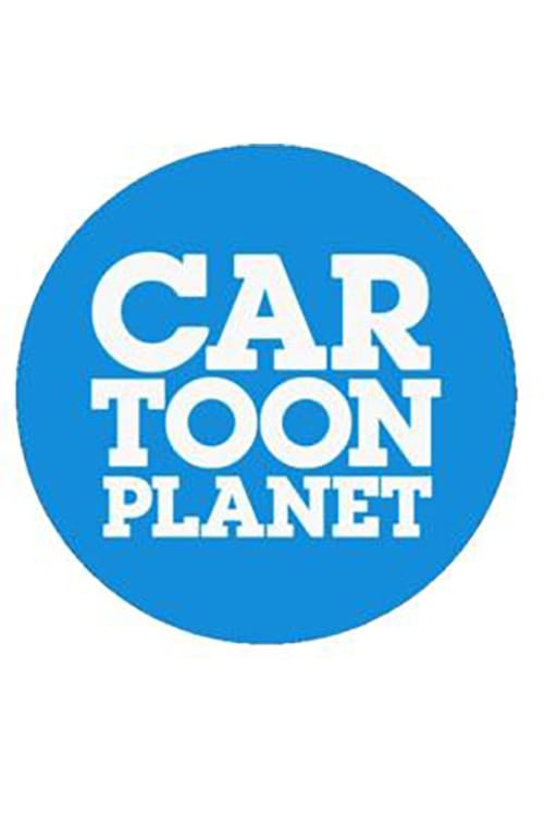 Cartoon Planet ( Cartoon Planet )