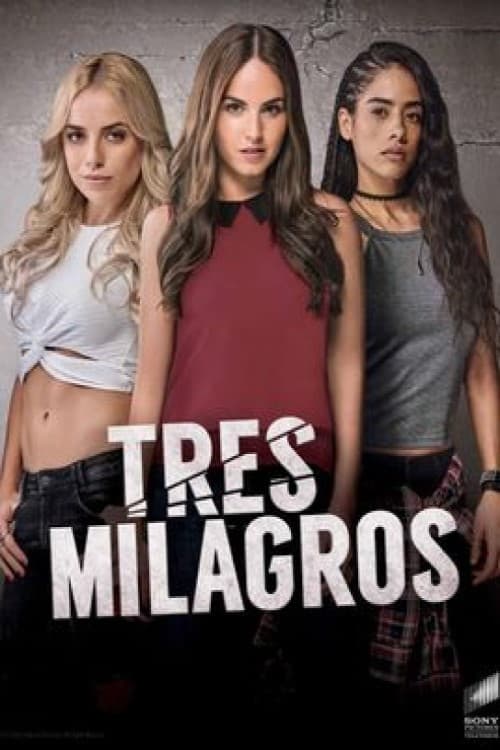 Tres milagros, S01 - (2018)