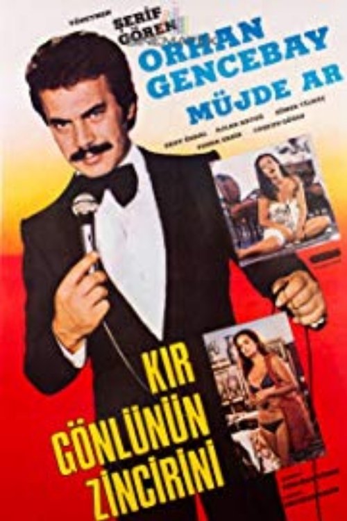 Kir gönlünün zincirini movie poster player