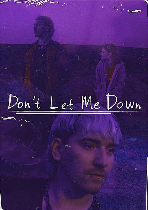 Don't Let Me Down poster
