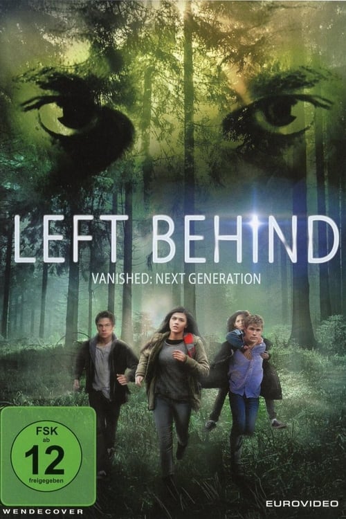 Left Behind: Vanished - Next Generation poster