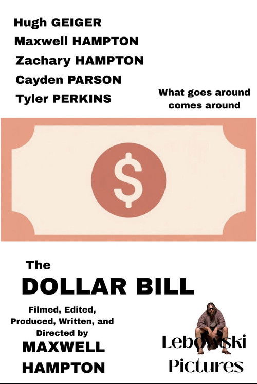 The Dollar Bill poster