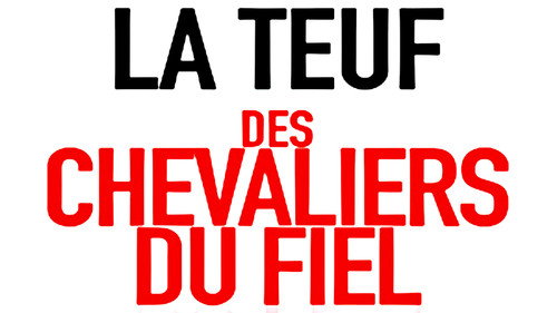 La Teuf Des Chevaliers Du Fiel 2019 Backdrop Blur
