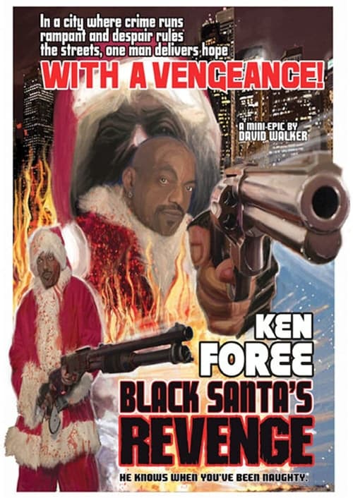 Black Santa's Revenge (2007)