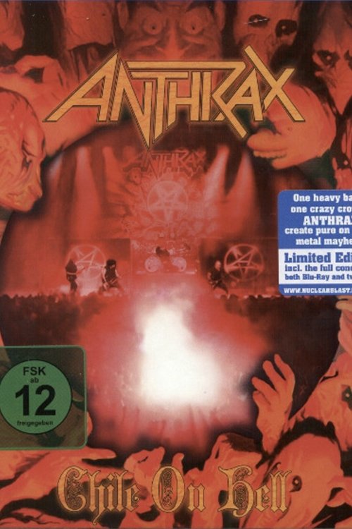 Anthrax: Chile On Hell poster