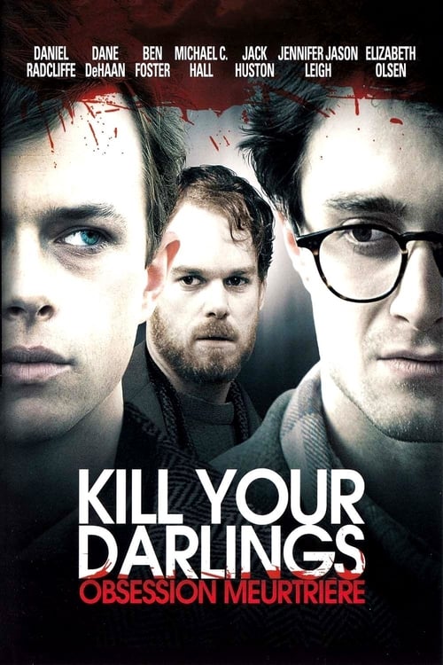 Kill your darlings - Obsession meurtrière 2014