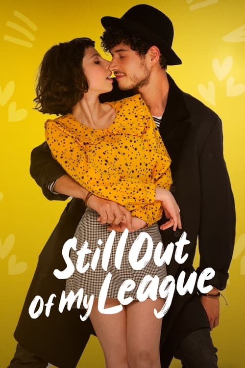 Still Out of My League Movie Poster Image