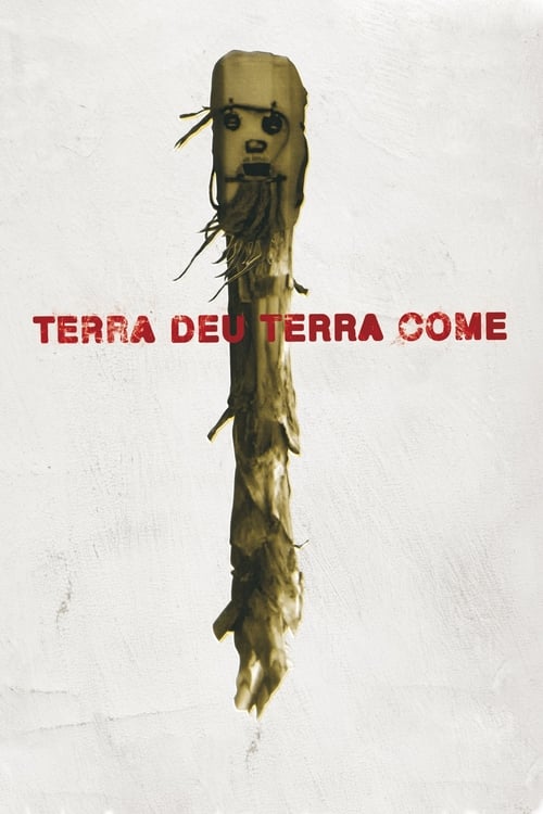 Terra Deu, Terra Come 2010