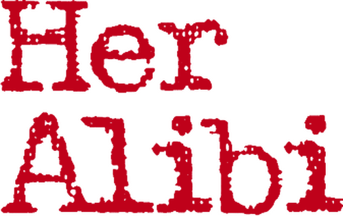 Her Alibi