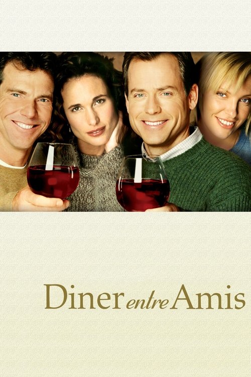 Dîner entre amis (2001)