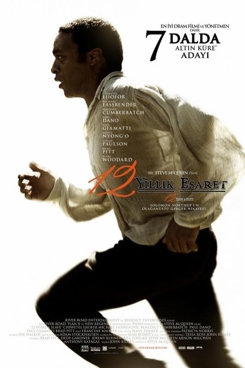 12 Yıllık Esaret ( 12 Years a Slave )