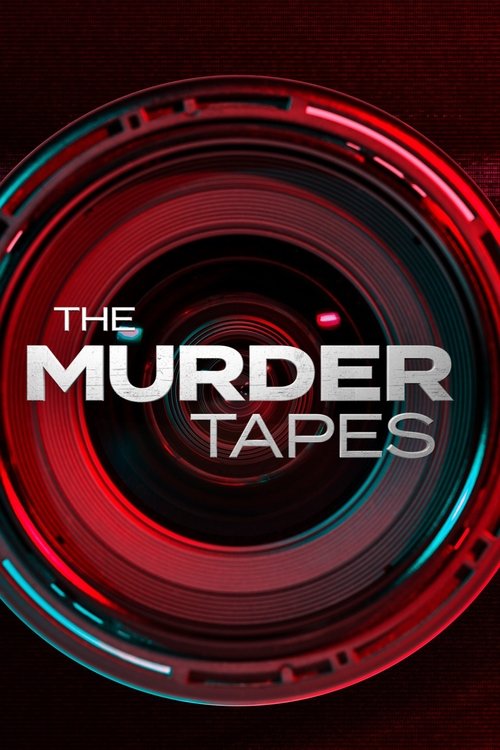 The Murder Tapes (2019)