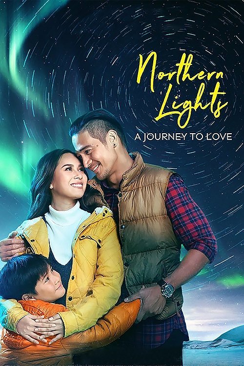 Northern Lights: A Journey to Love 2017