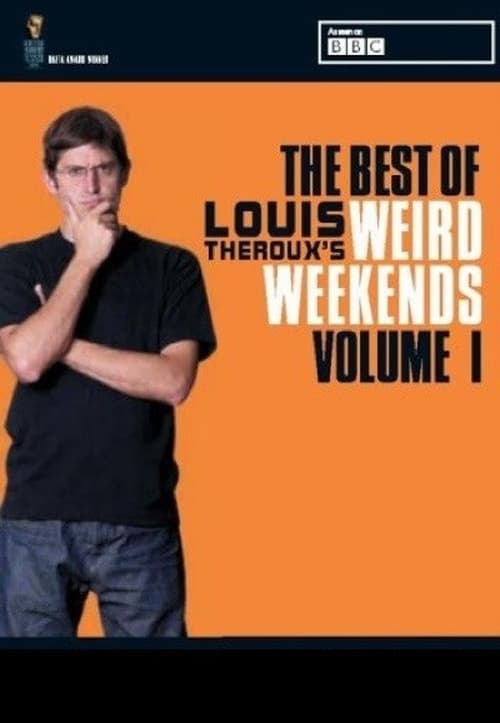 Where to stream Louis Theroux's Weird Weekends Season 1
