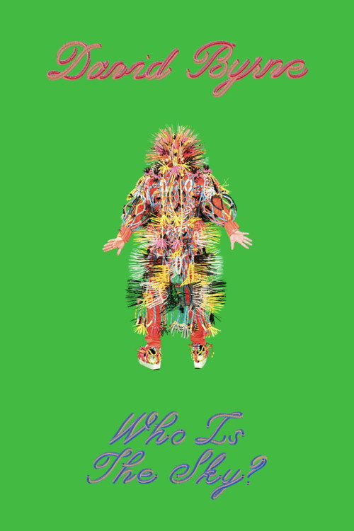 Póster de David Byrne: Who Is The Sky?
