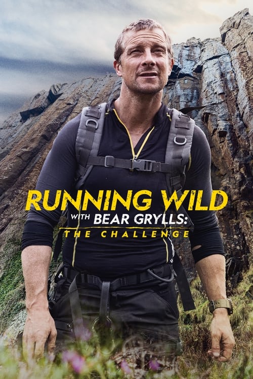 Where to stream Running Wild with Bear Grylls: The Challenge Season 2