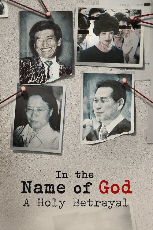 Poster In the Name of God: A Holy Betrayal