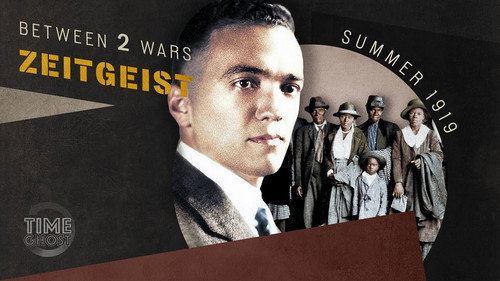 White Lives Matter More - A Summer of Blood | B2W: ZEITGEIST! | E.04 - Summer 1919 still