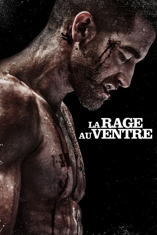 Poster image du film La Rage au ventre La Rage au ventre