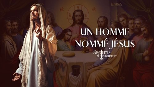 Un homme nommé Jésus (2018)