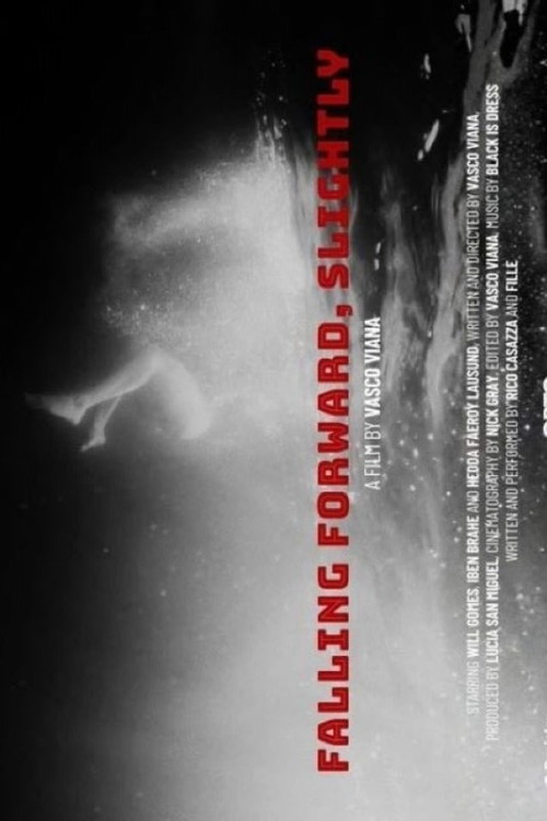 Falling Forward, Slightly