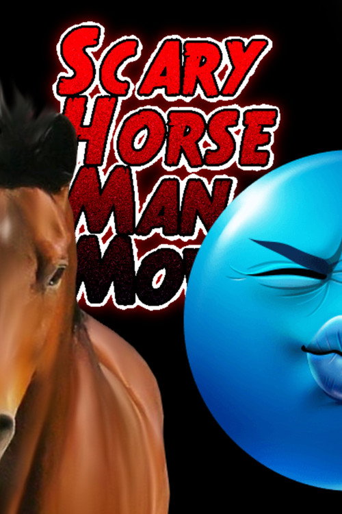 Scary Horse Man Movie cover art
