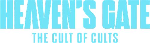 Heaven's Gate: The Cult of Cults