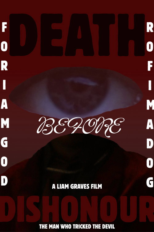 DEATH BEFORE DISHONOUR: THE MAN WHO TRICKED THE DEVIL