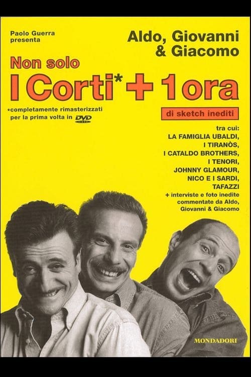 Non solo i corti + 1 ora di sketch inediti 