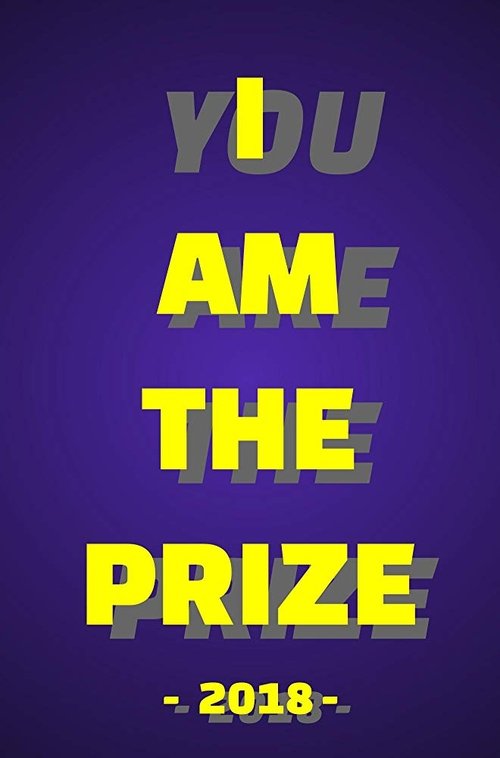 I Am the Prize I Am the Prize