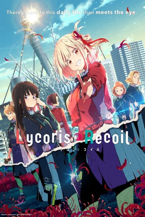 Watch Online Lycoris Recoil Season 1 | Gunma TV