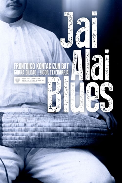 Jai Alai Blues (2016)