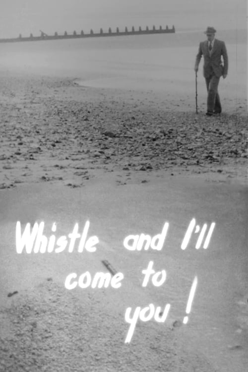 Whistle and I'll Come to You! 1956