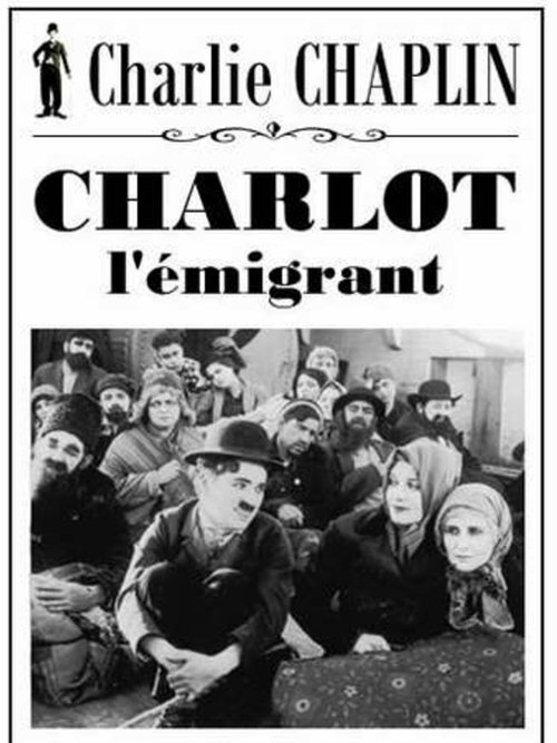 Charlot l'émigrant movie poster player