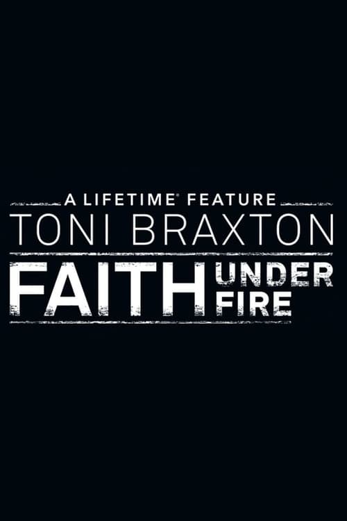 Faith Under Fire: The Antoinette Tuff Story poster