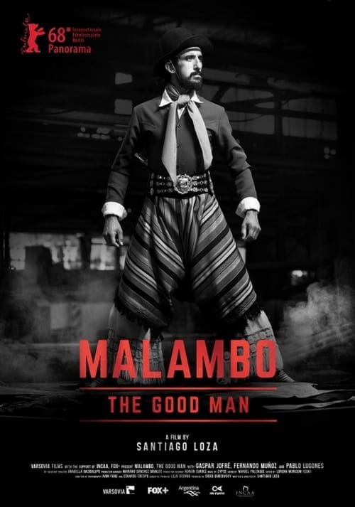 Malambo, The Good Man Movie Poster Image