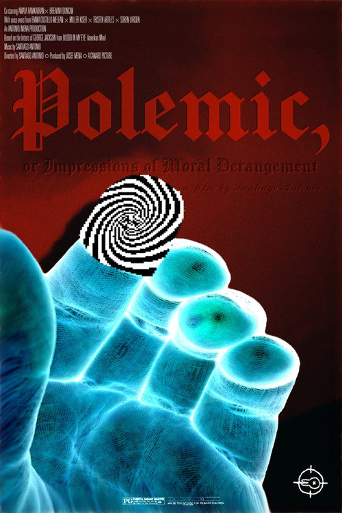 Polemic, or Impressions of Moral Derangement