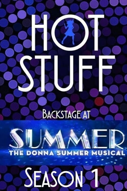 Hot Stuff: Backstage at 'Summer' with Ariana DeBose, S01 - (2018)