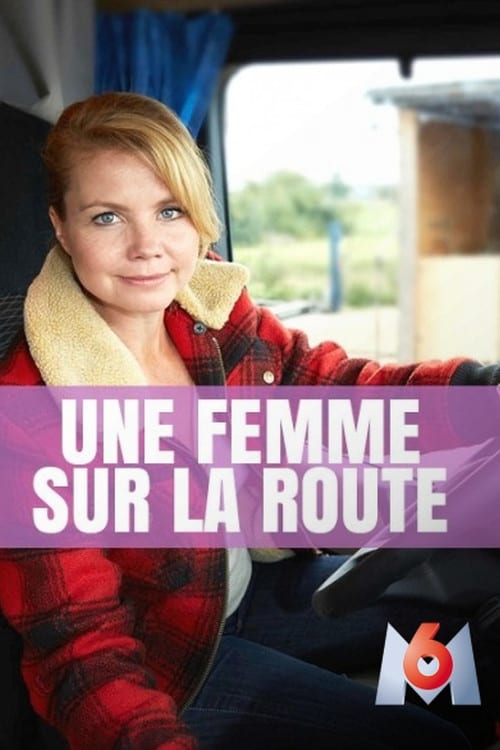 |FR| Une Femme sur la route