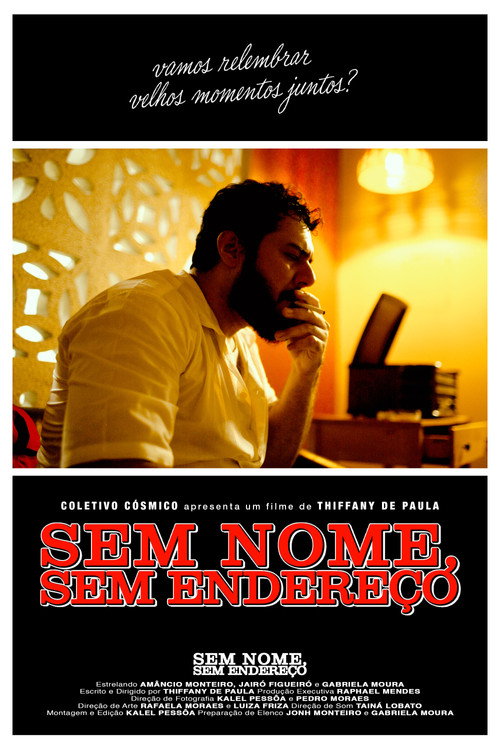 Sem Nome, Sem Endereço - FİLM Afişi