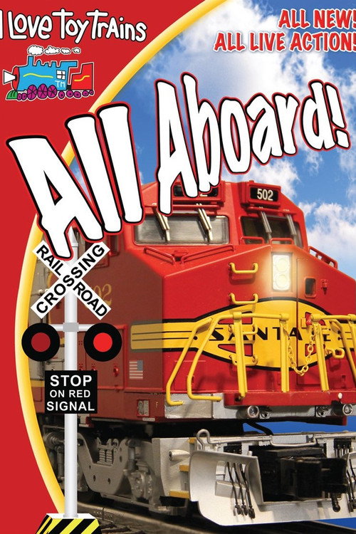 I Love Toy Trains - All Aboard