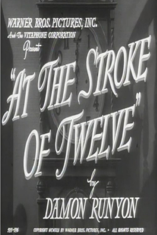 At the Stroke of Twelve